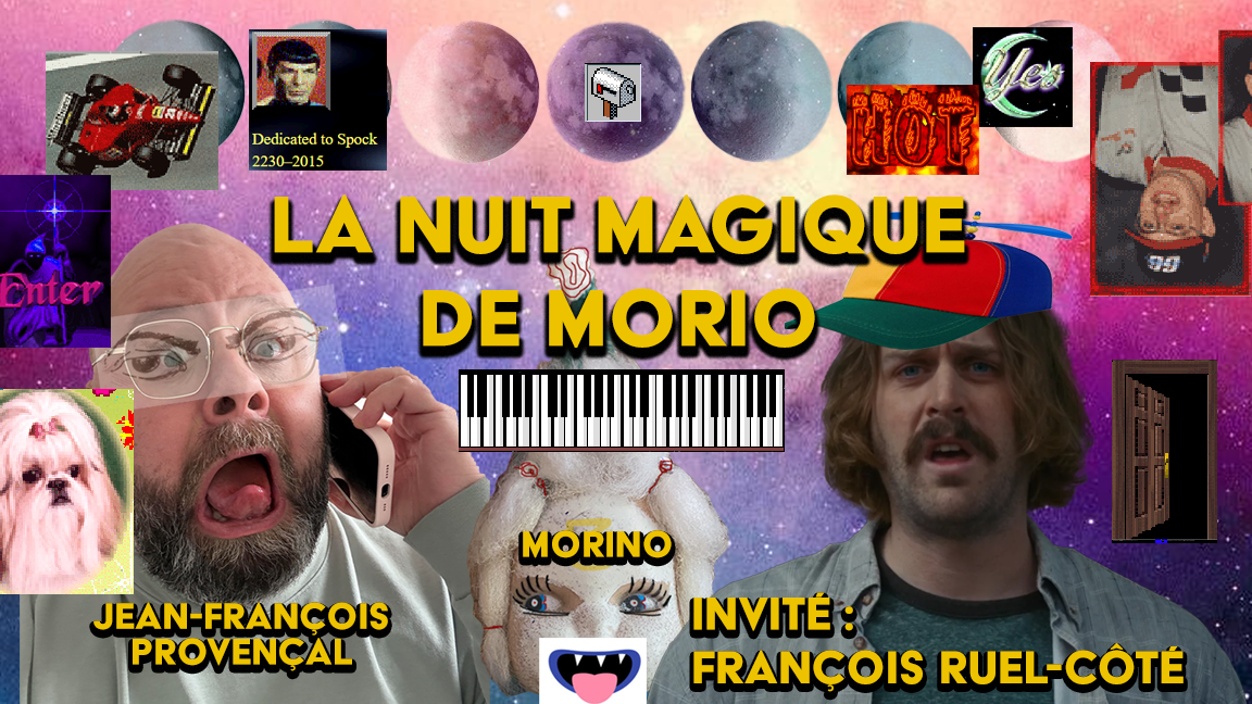 Jean-François Provençal - La nuit magique de Morio