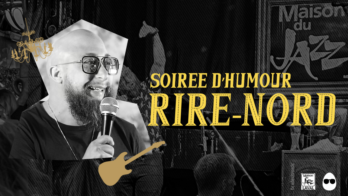 SOIRÉE D'HUMOUR RIRE-NORD