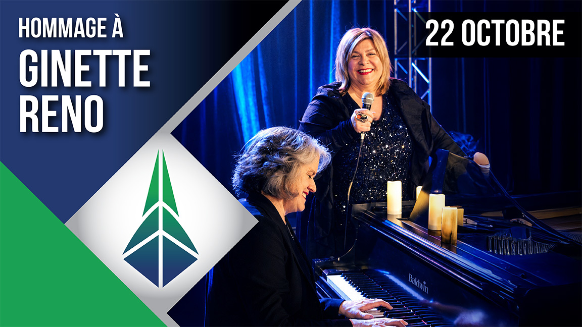 SOUPER/SPECTACLE HOMMAGE A GINETTE RENO