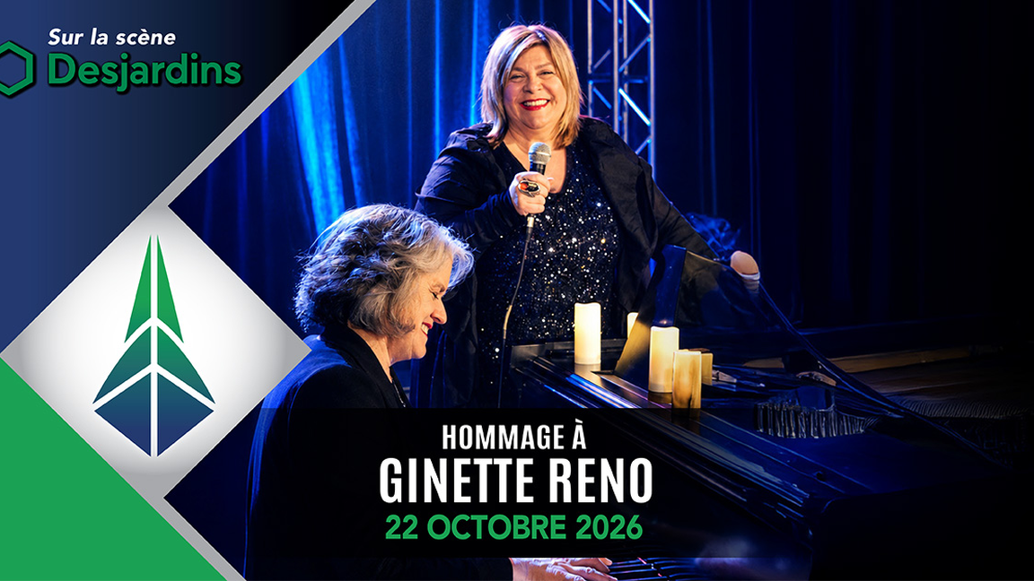 SOUPER/SPECTACLE HOMMAGE A GINETTE RENO