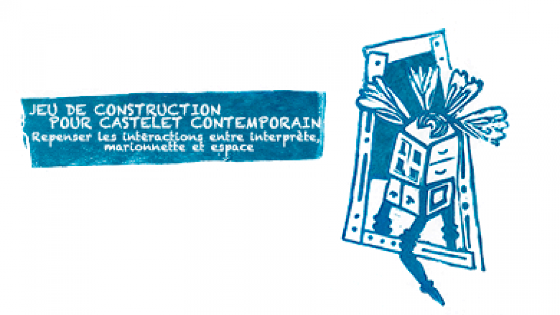 École supérieure de théâtre UQAM présente JEU DE CONSTRUCTION POUR