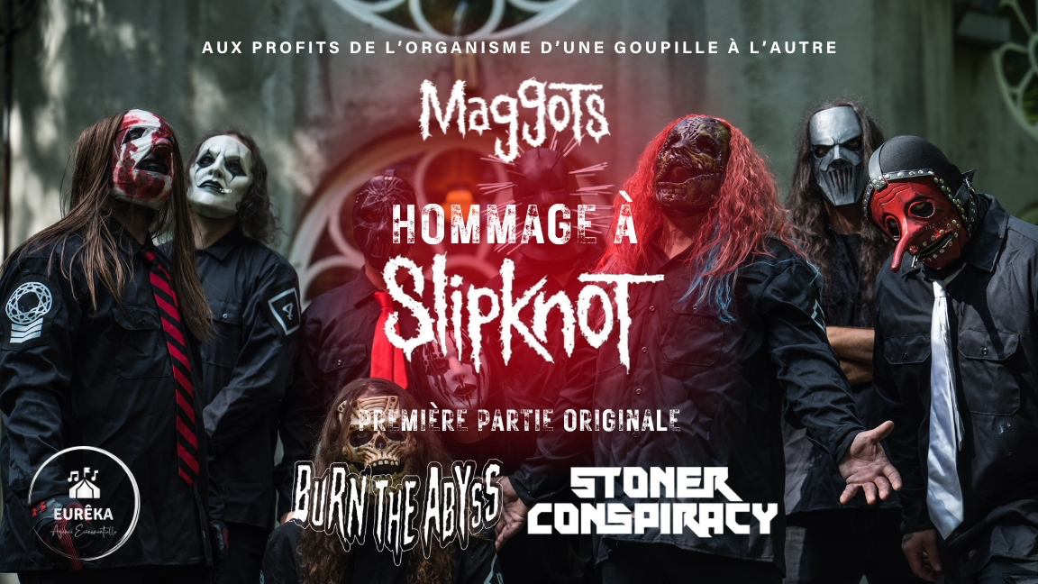 HOMMAGE À SLIPKNOT PAR MAGGOTS