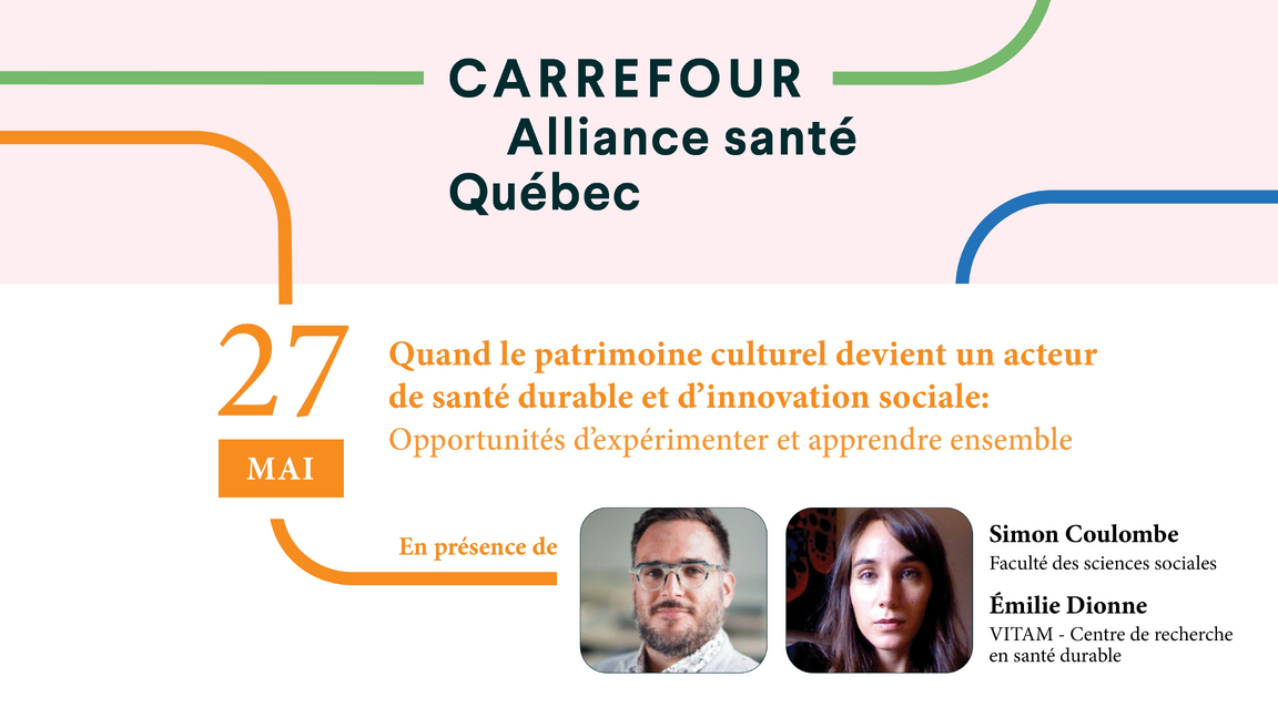 Quand le patrimoine culturel devient un acteur de santé durable et d'innovation sociale: Opportunités d'expérimenter et d'apprendre ensemble