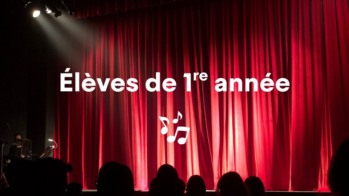Spectacle de musique | Élèves de 1re année du primaire