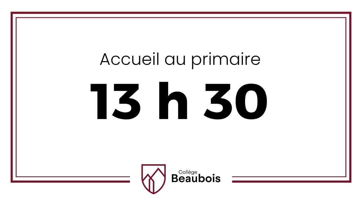 Accueil des nouveaux élèves au primaire et leurs parents - Visite de 13 h 30