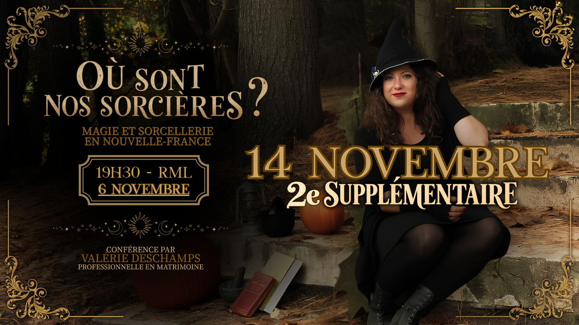 Où sont nos sorcières ? Magie et sorcellerie en Nouvelle-France