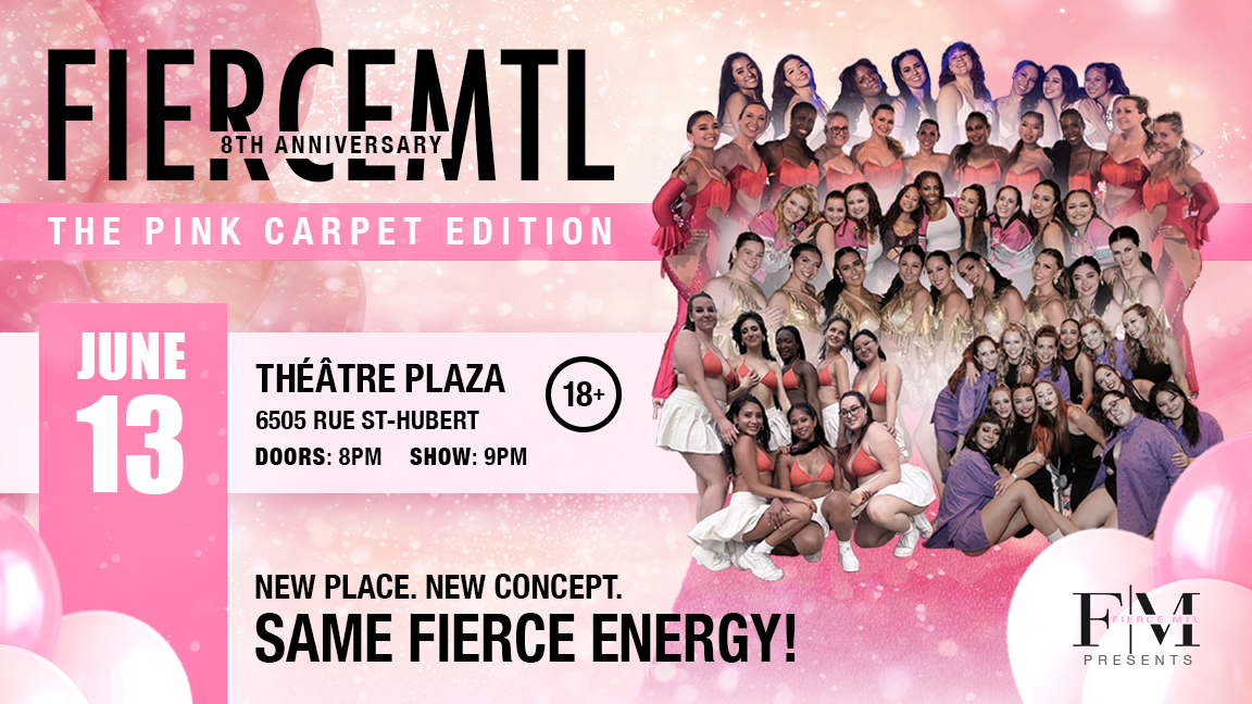 Fierce MTL 8th Anniversary - The Pink Carpet Edition