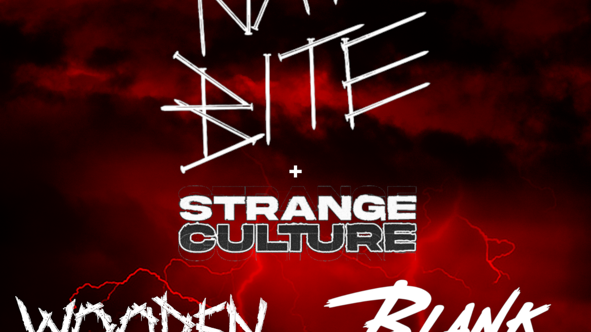NAIL BITE + STRANGE CULTURE + WOODEN + BLANK