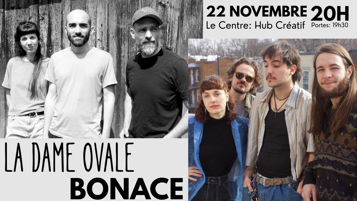 La dame Ovale + Bonace