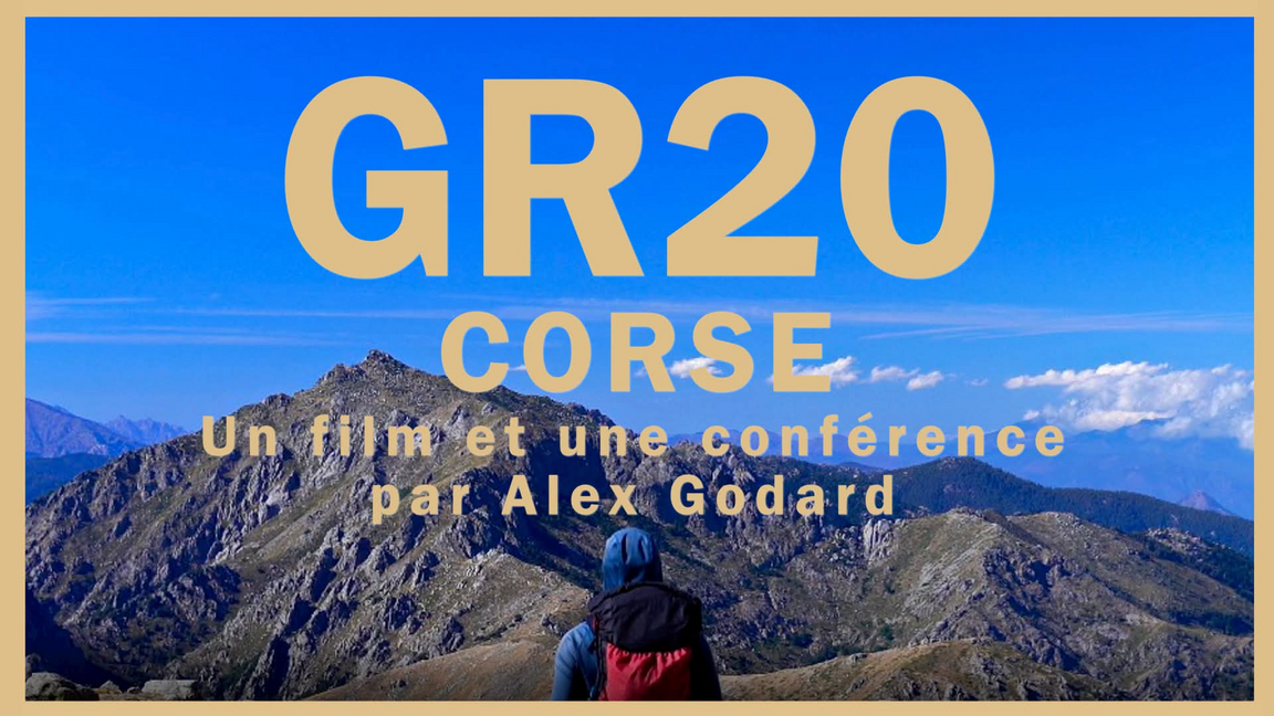 GR20-CORSE: Film & Conférence de randonnée