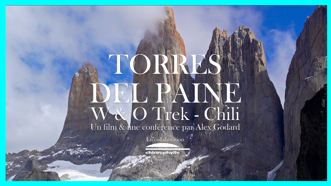 Torres del Paine-Chili: Film et Conférence de Randonnée