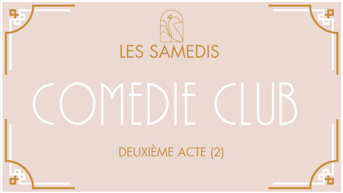 Samedi Comédie Club 21h