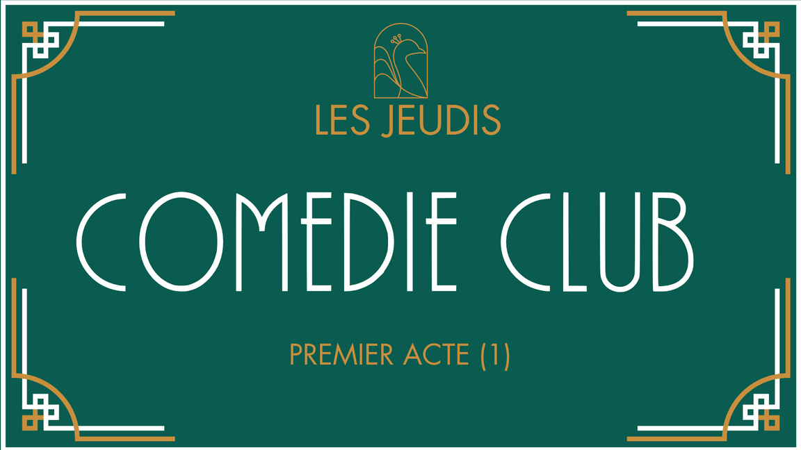 Jeudi Comédie Club 19h