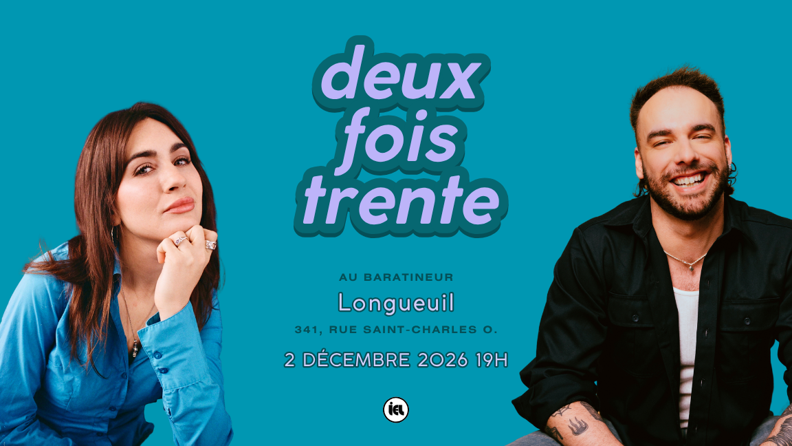 Mélodie Bujold-Henri & Charlie Morin -Deux fois trente