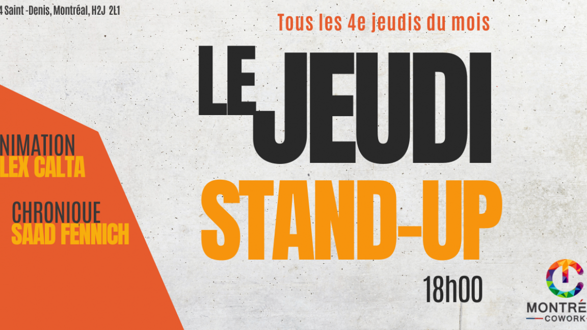 Le Jeudi Stand up @MTLCOWORK
