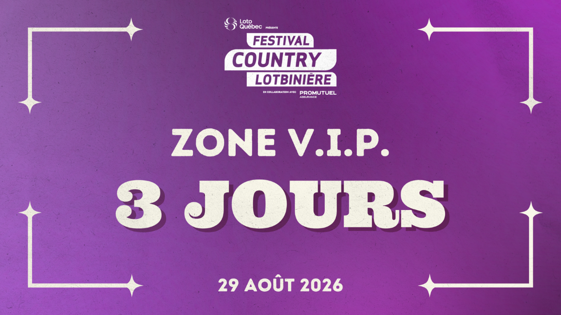 SHOW | Zone VIP | 3 JOURS
