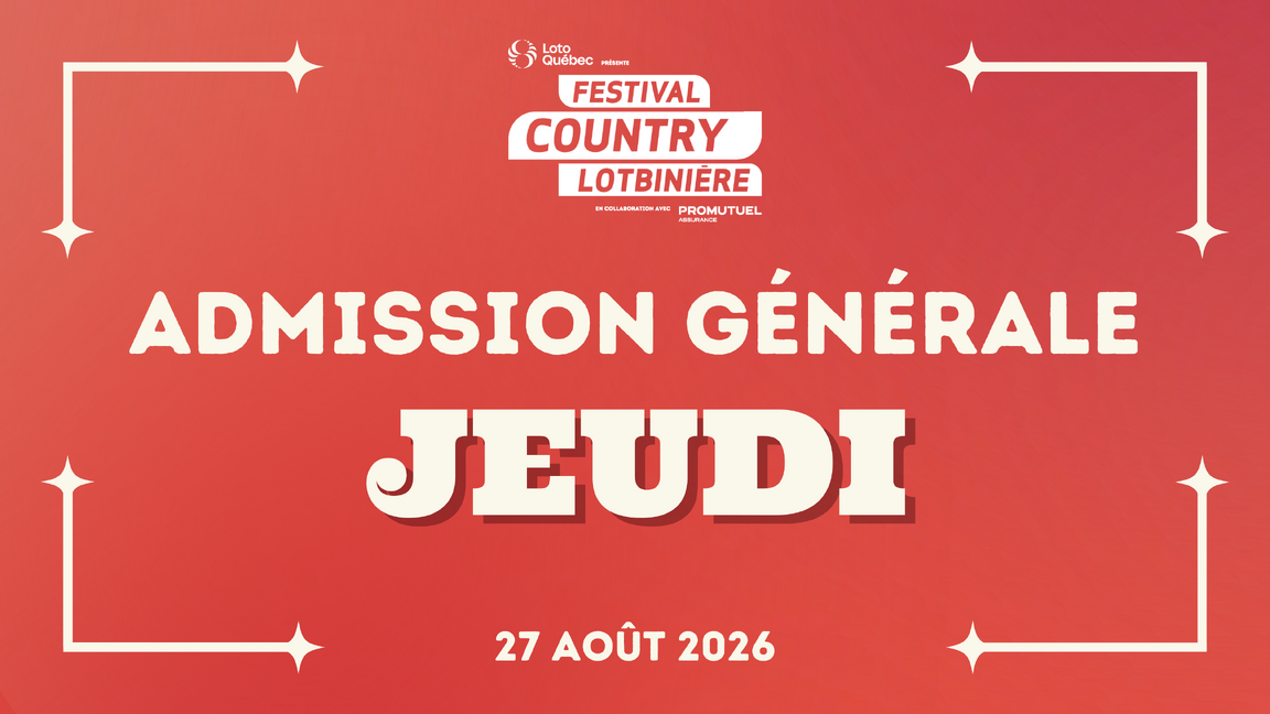 SHOW | Admission générale | JEUDI