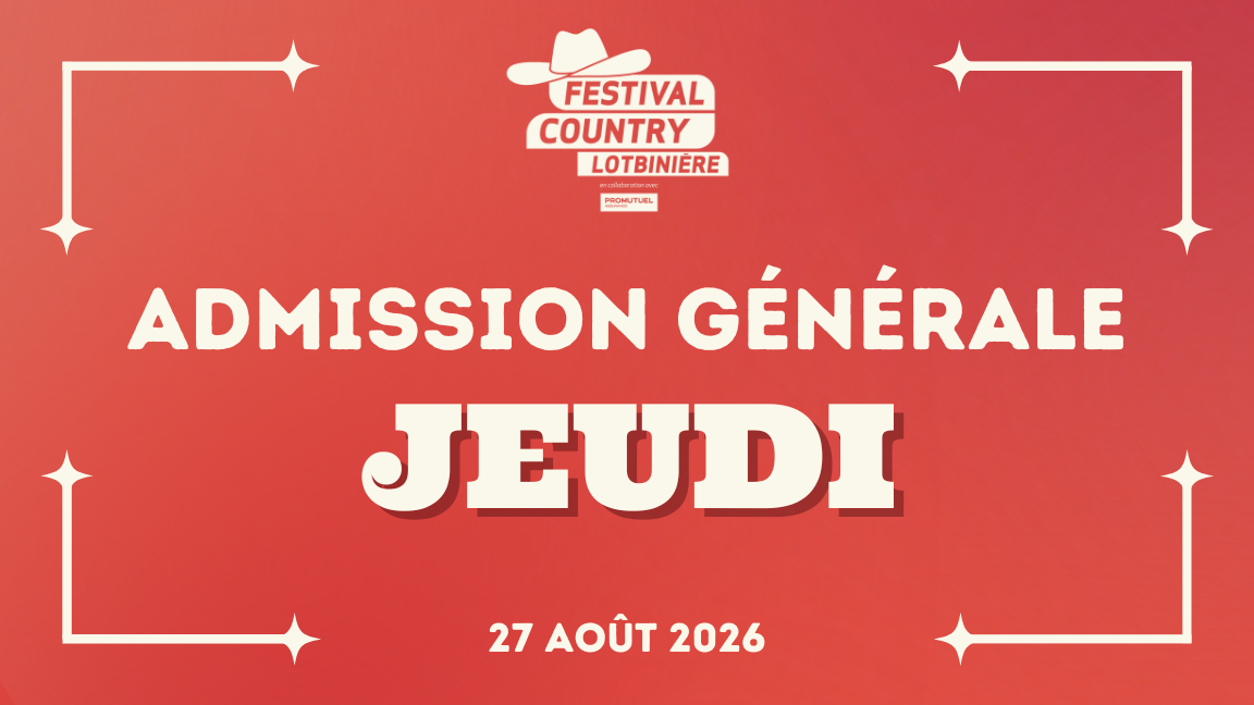SHOW | Admission générale | JEUDI