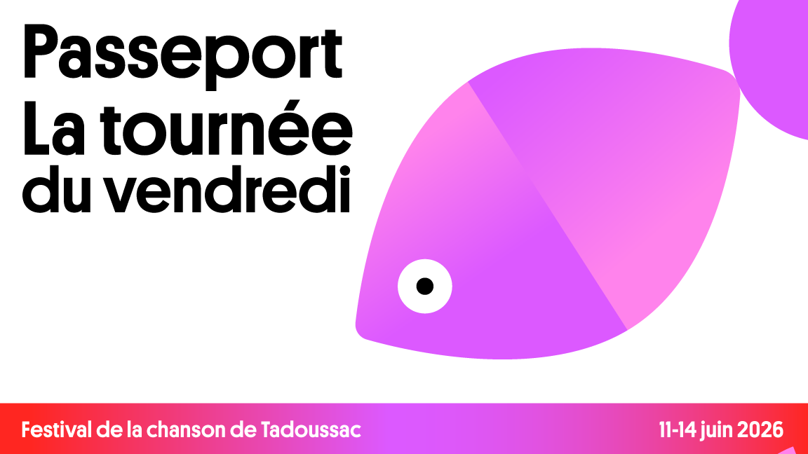 Passeport la tournée du vendredi