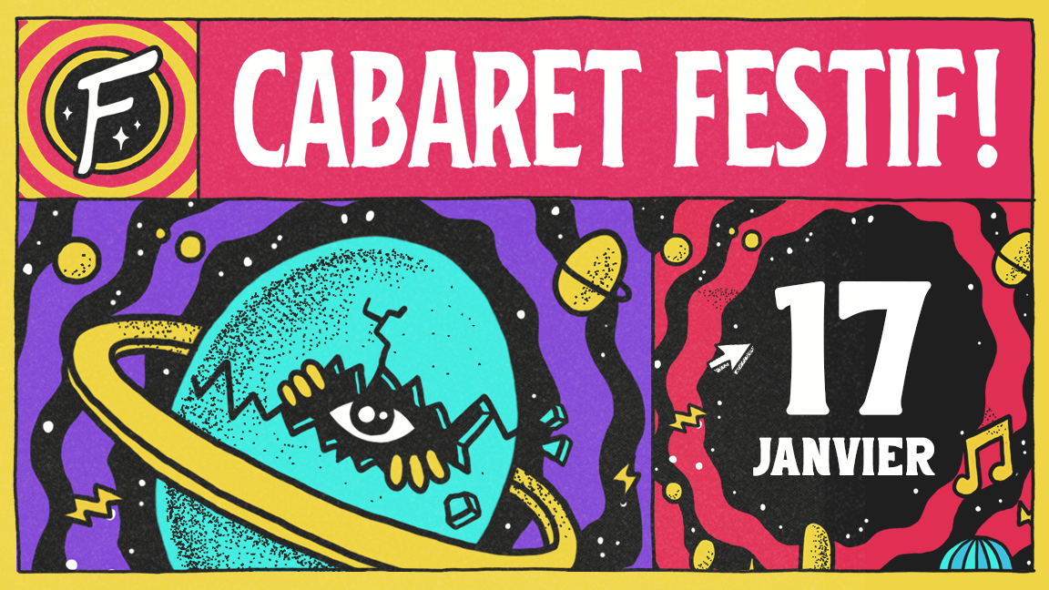 Première soirée - Cabaret Festif! 15e édition (invitée Lydia Képinski)