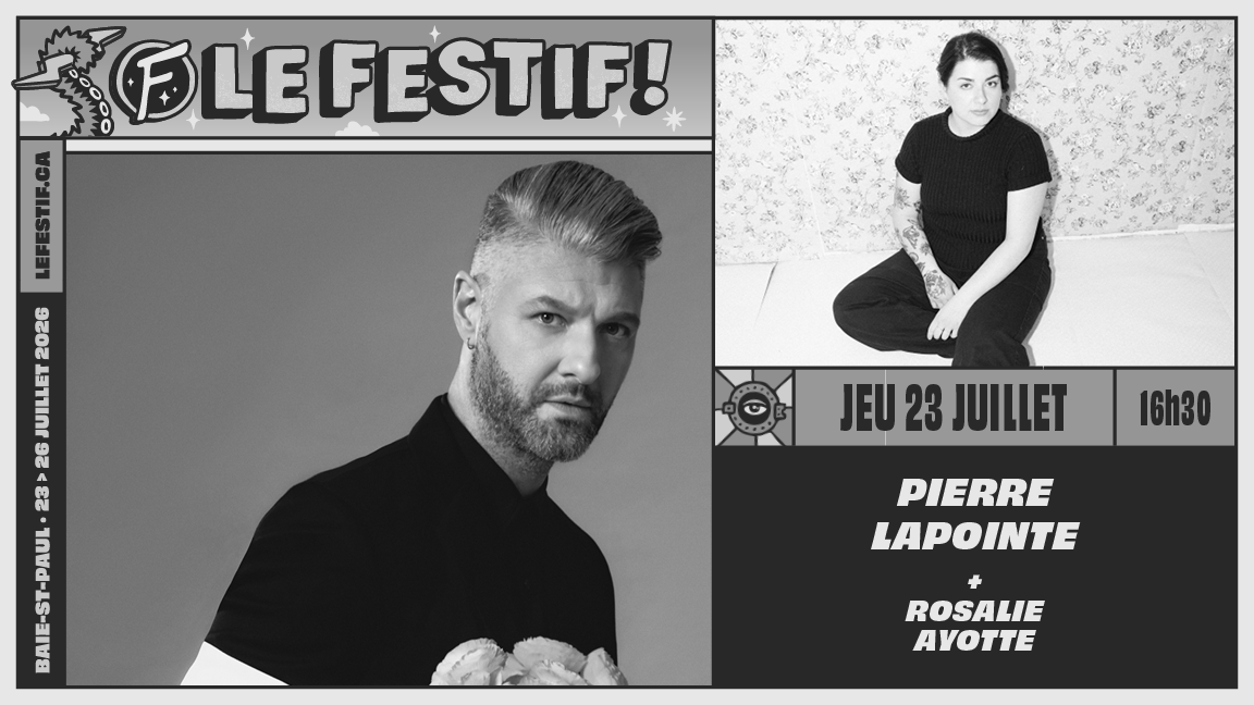 Rosalie Ayotte + Pierre Lapointe