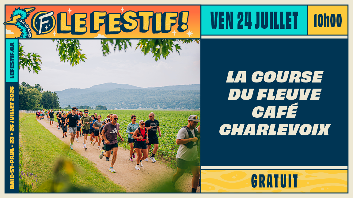 Course du fleuve Café Charlevoix (5km - gratuit)