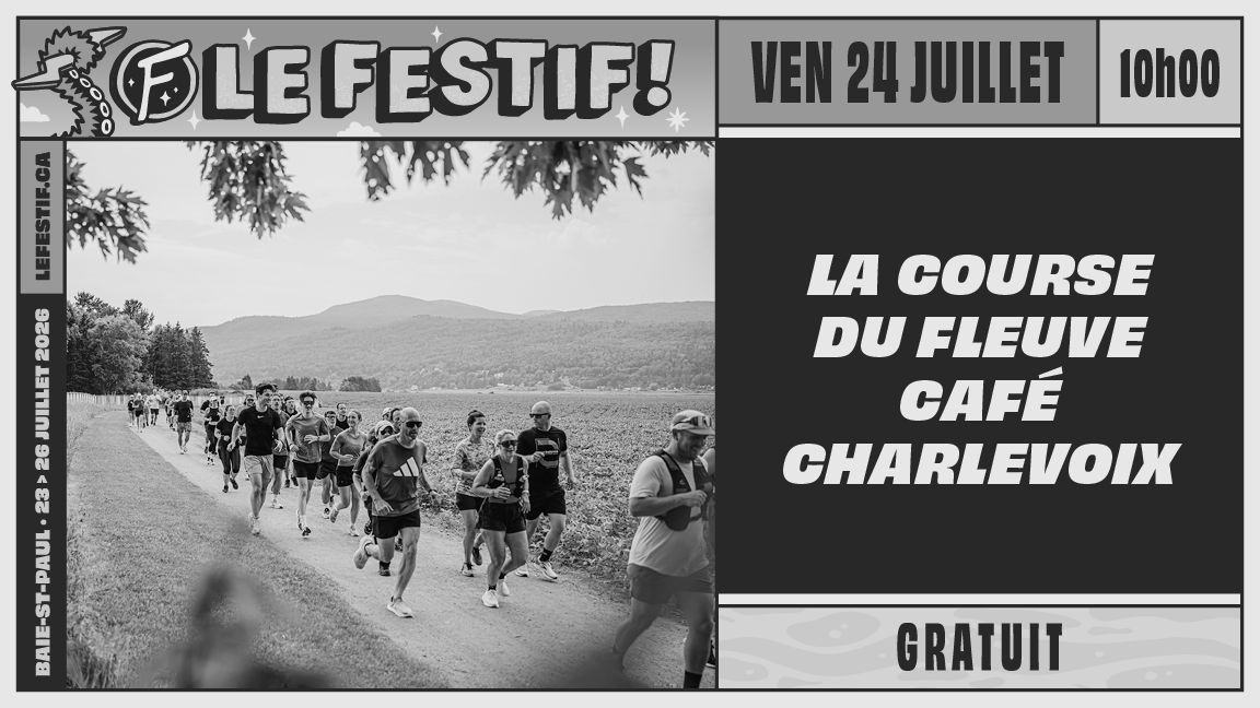 Course du fleuve Café Charlevoix (5km - gratuit)
