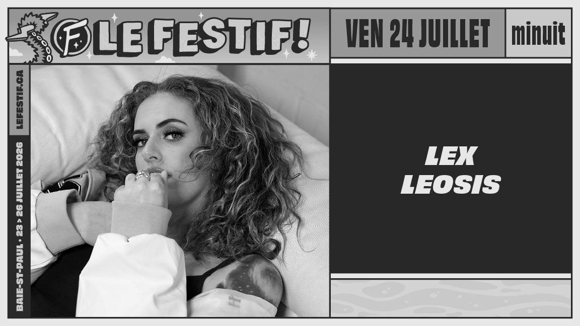 Lex Leosis (vendredi soir)