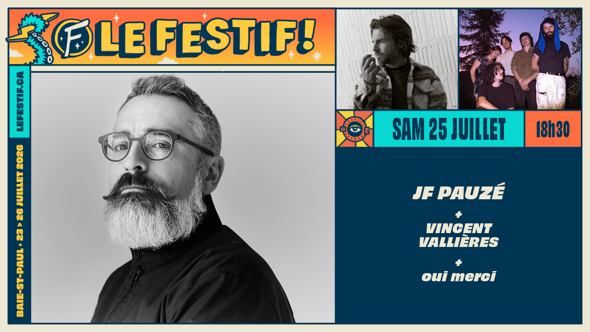 oui merci  + Vincent Vallières + JF Pauzé