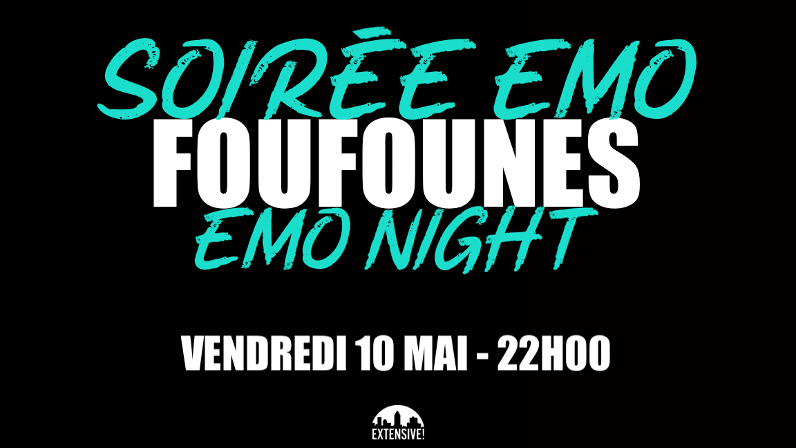 Soirée Emo Foufounes Emo Night