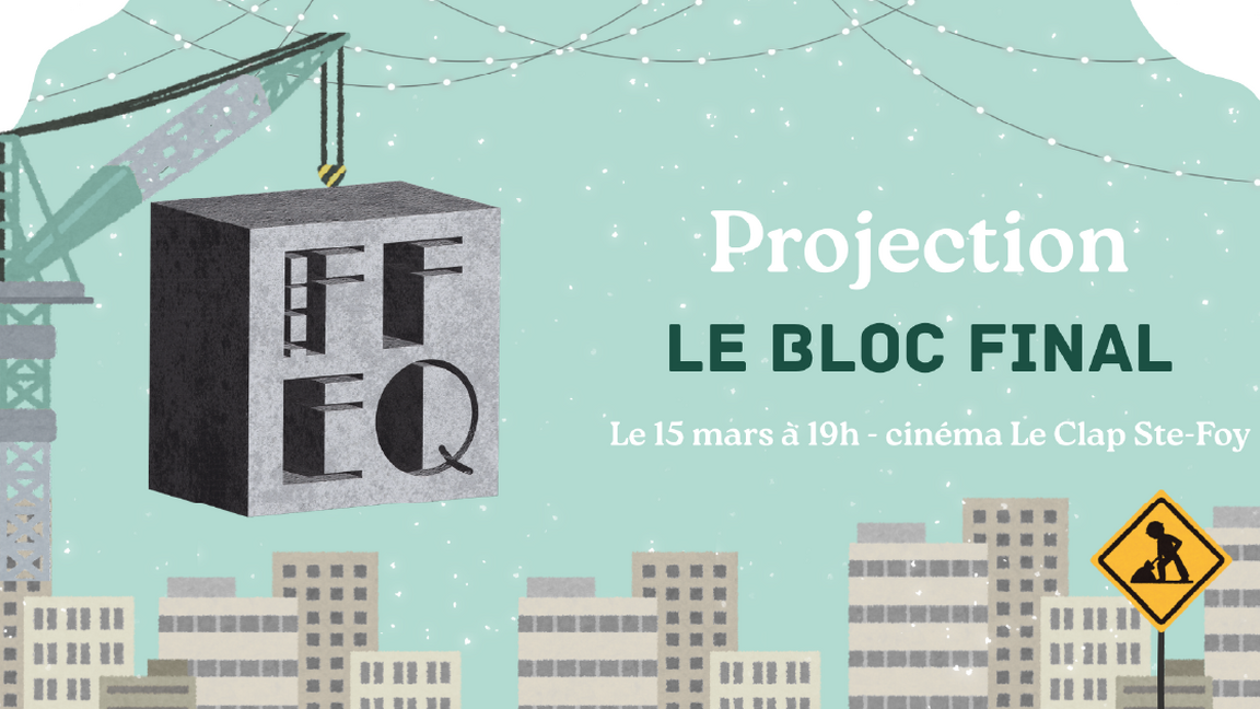 Projection | Le bloc final + remise de prix @ Le Clap Ste-Foy