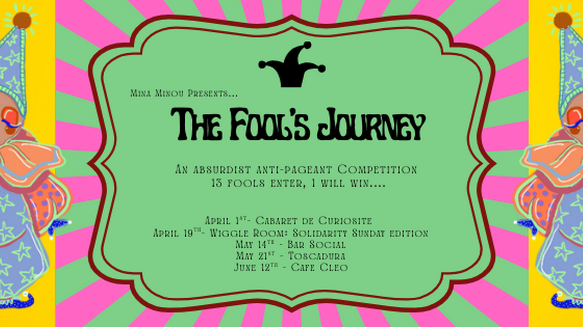 The Fool's Journey- Opening Night