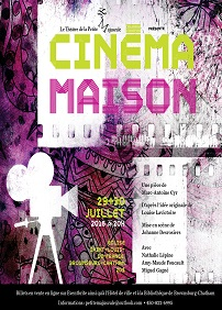 "CINÉMA MAISON" DE MARC-ANTOINE CYR