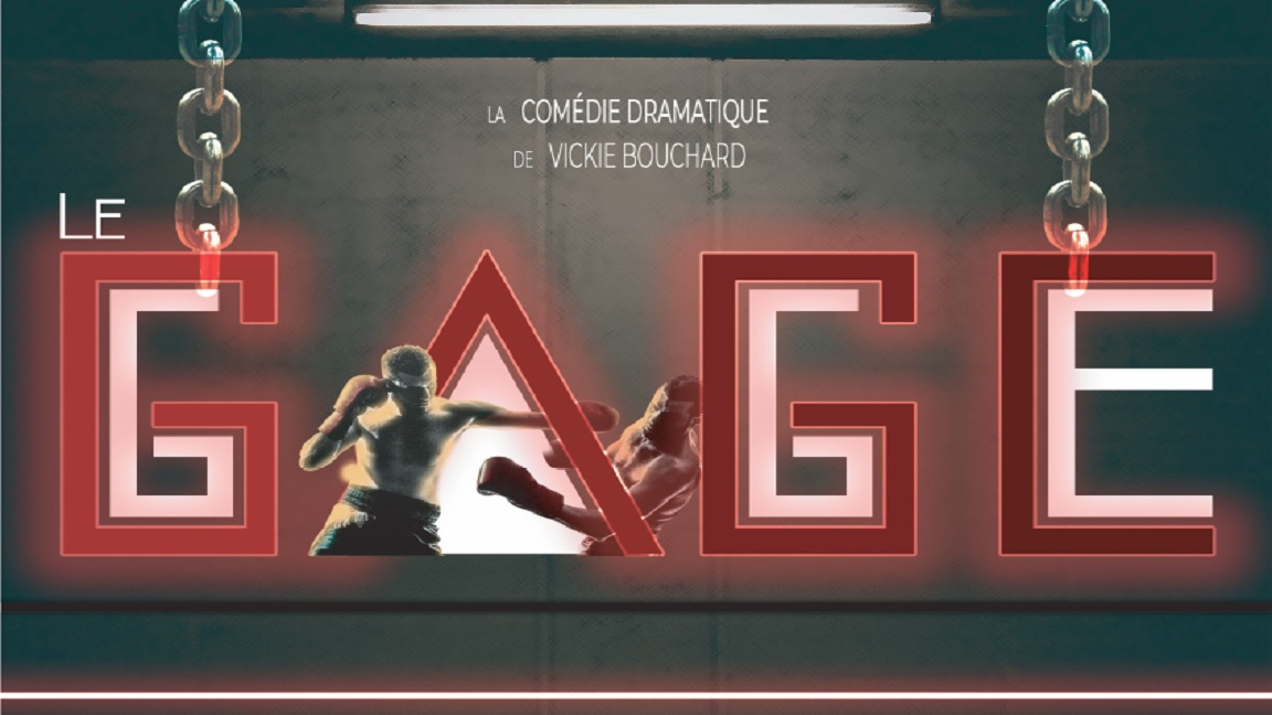 "Le gage" de Vickie Bouchard