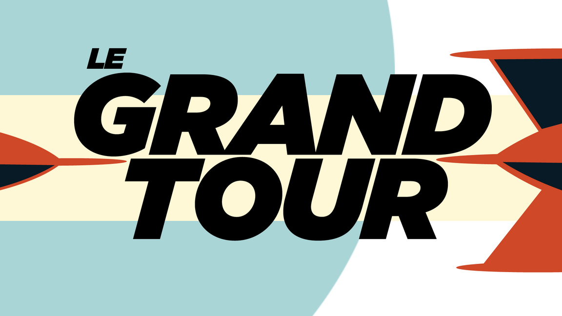 Le Grand Tour