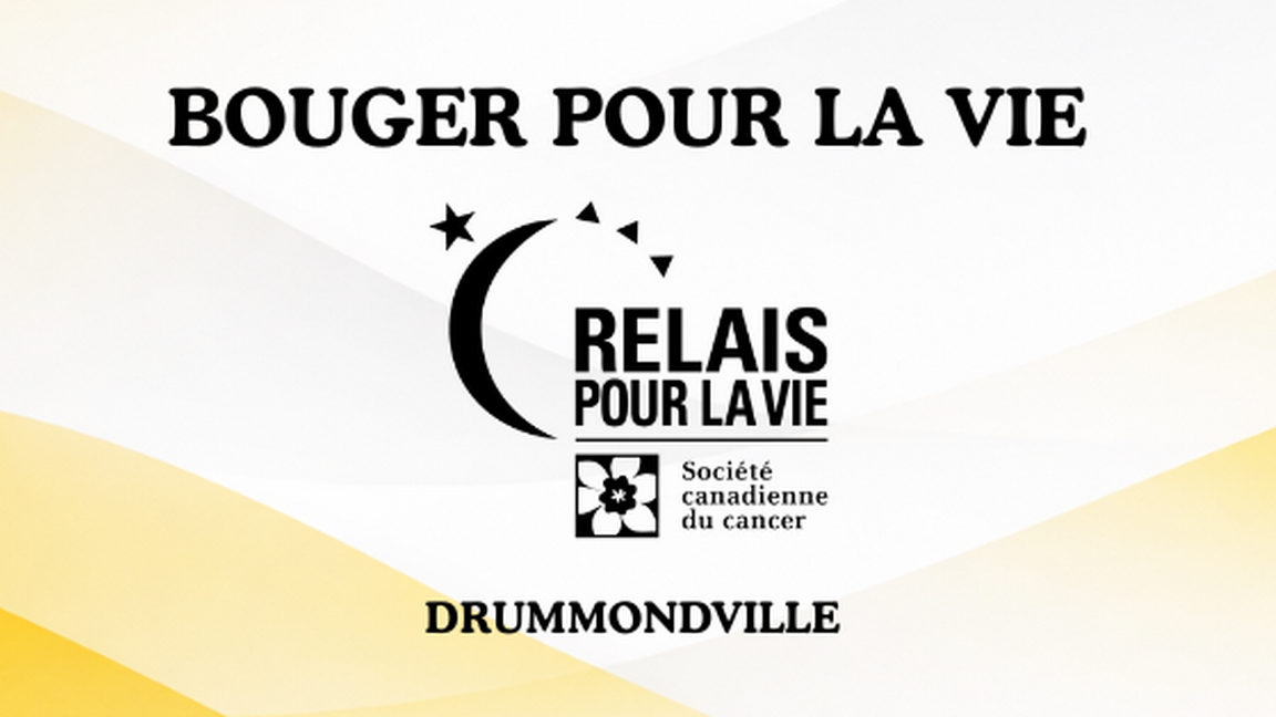 Bouger pour la vie - Drummondville