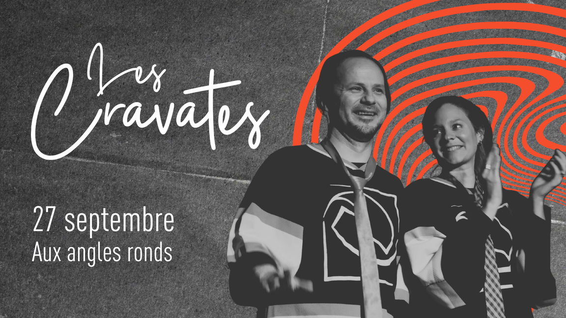 LES CRAVATES 27 SEPTEMBRE 2026