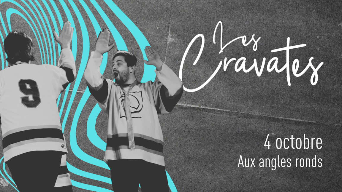 LES CRAVATES 4 OCTOBRE 2026