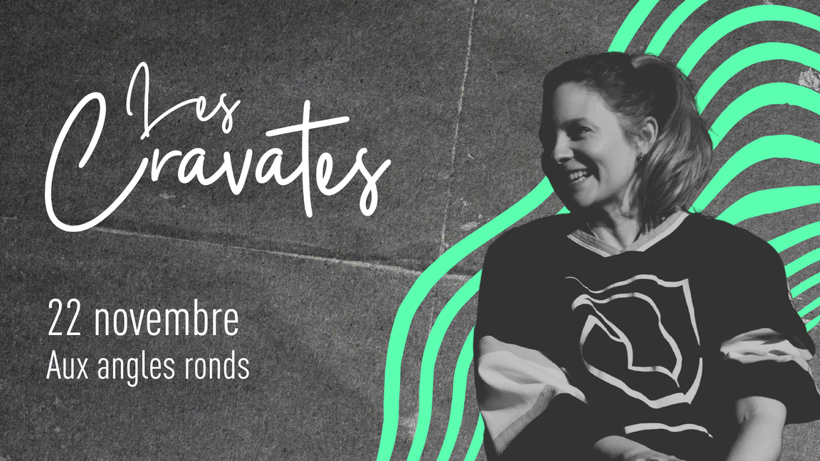 LES CRAVATES 22 NOVEMBRE 2026