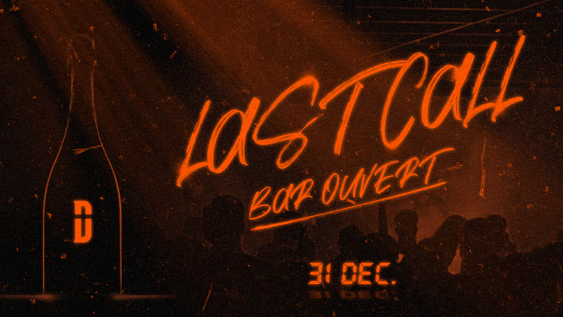 LAST CALL District - Bar ouvert