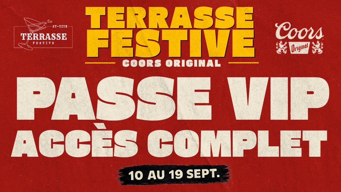 PASSE VIP ACCÈS COMPLET (10 AU 19 SEPT)