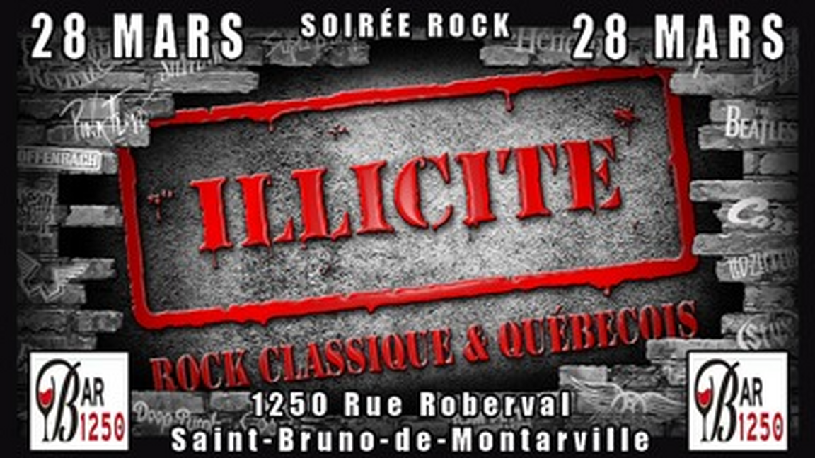 Illicite au Bar le 1250, Saint-Bruno-de-Montarville