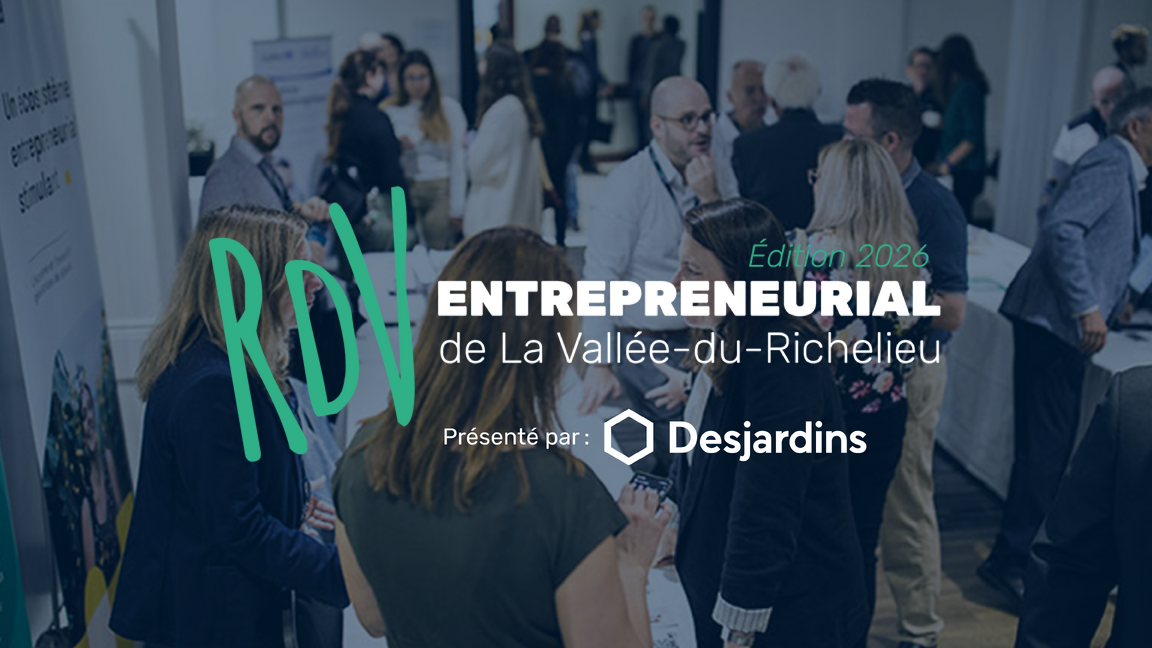 Rendez-vous entrepreneurial de La Vallée-du-Richelieu - Édition 2026