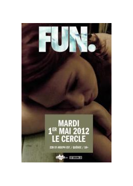 FUN. - Le Cercle - 1 Mai