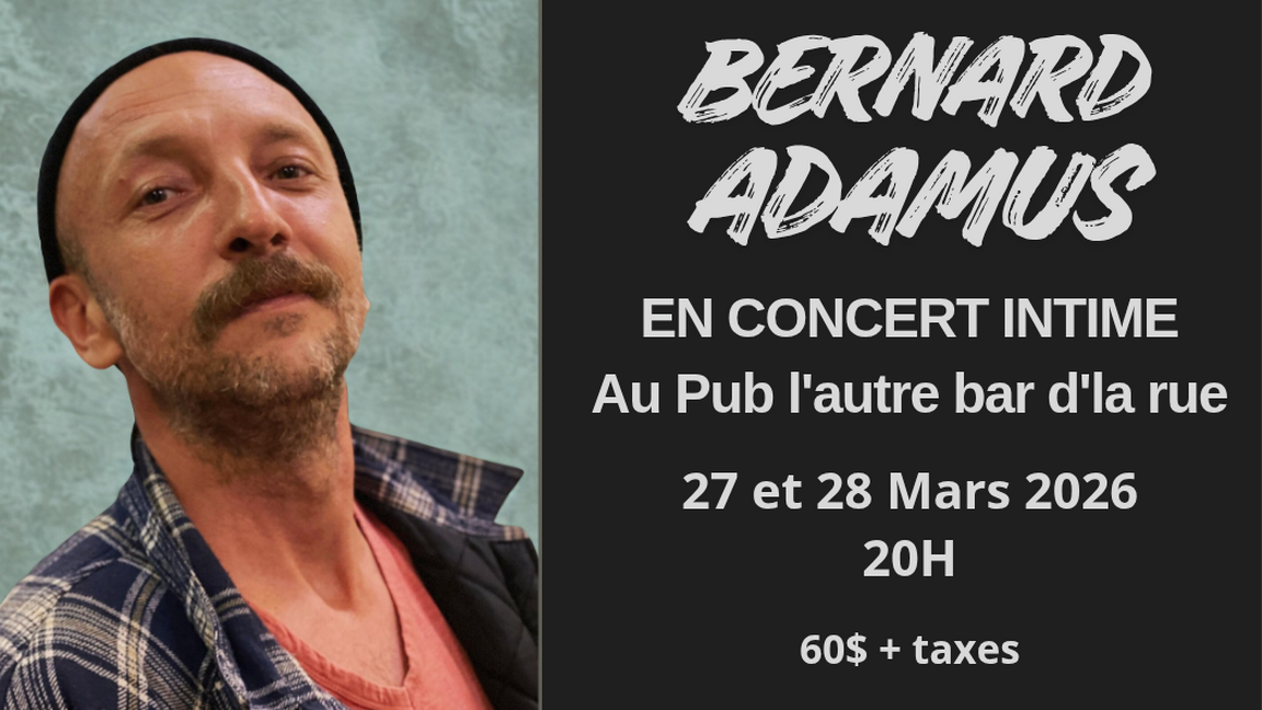 Concert intime - BERNARD ADAMUS