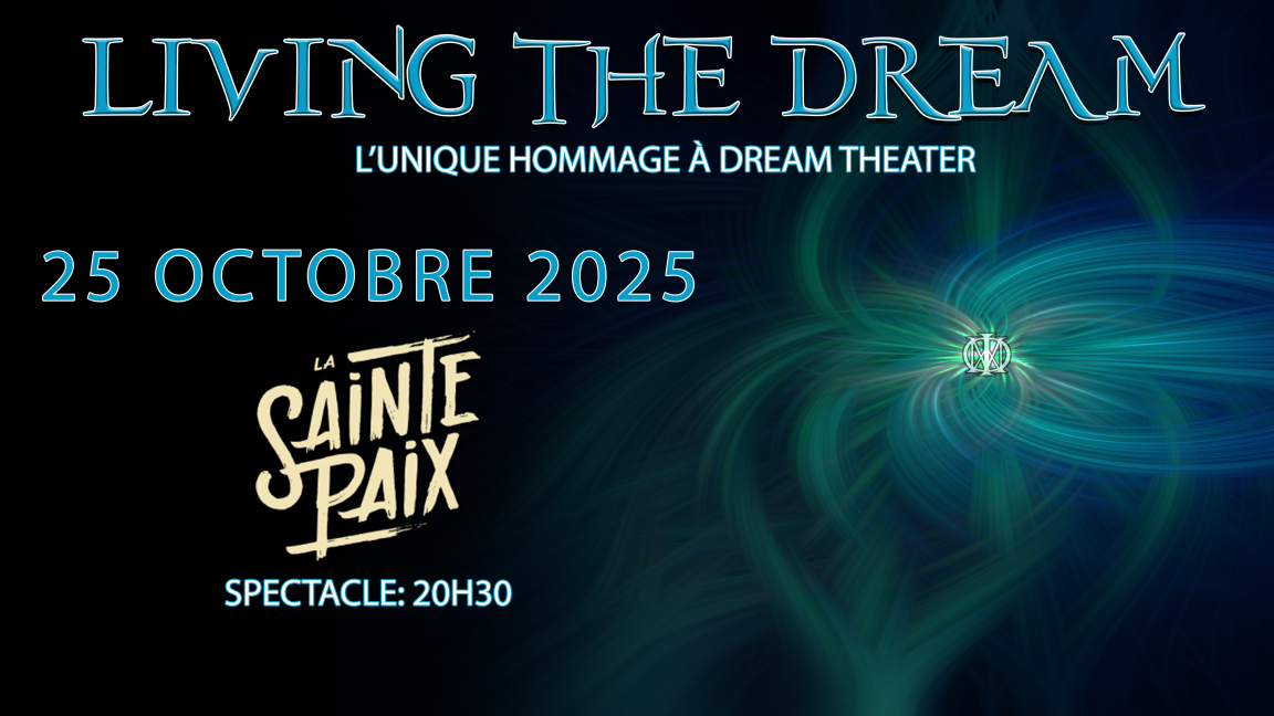 Living The Dream - Hommage à Dream Theater - Pub La Sainte-Paix