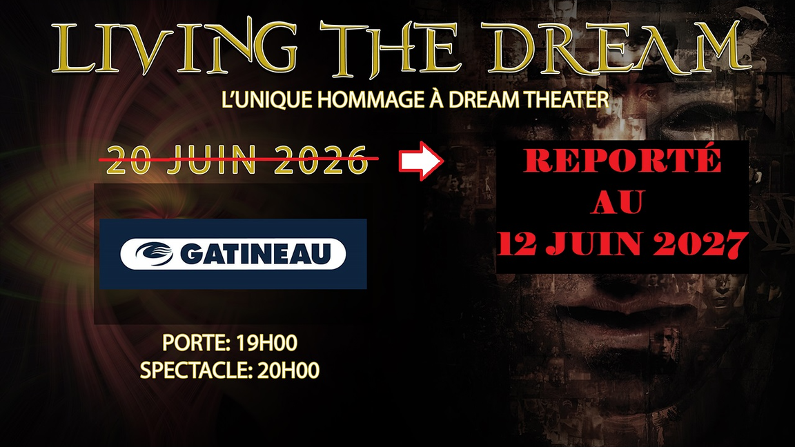 Living The Dream - Hommage à Dream Theater Spécial Scenes - Gatineau