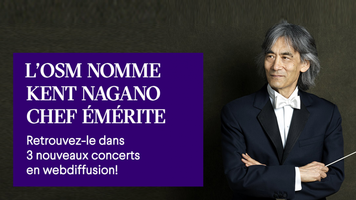 Forfait 3 concerts - Kent Nagano
