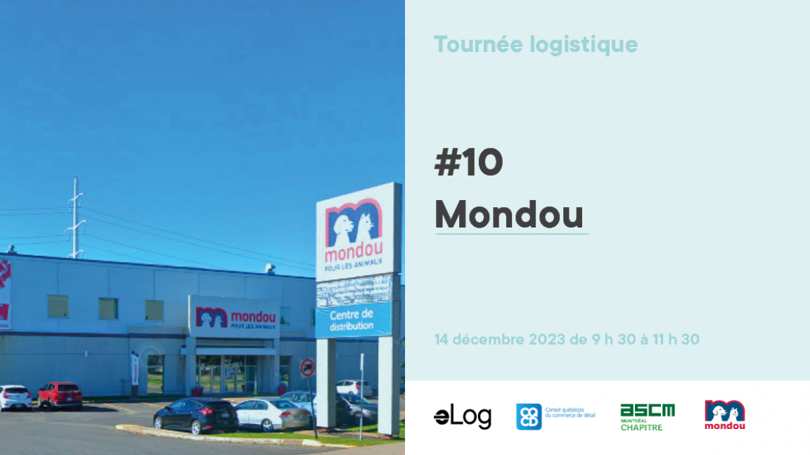 Tournée Logistique : Mondou