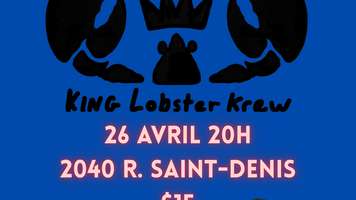 King Lobster Krew @ Turbo Haüs